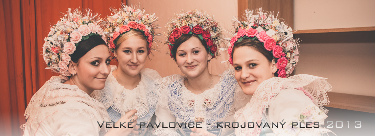 Velké Pavlovice - Krojovaný ples 2013